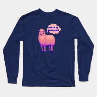 pink peace sheep, peace be with you, peace be with ewe Long Sleeve T-Shirt